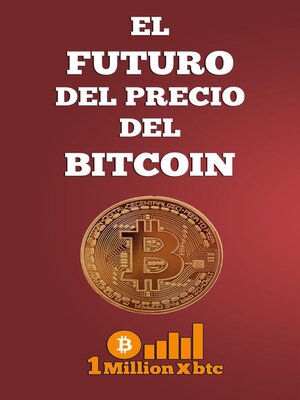 cover image of El futuro del precio del bitcoin